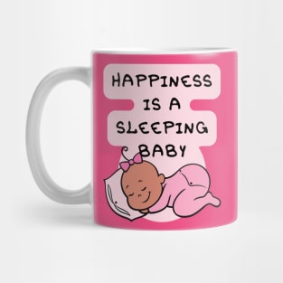 Happiness is a Sleeping Baby Mug